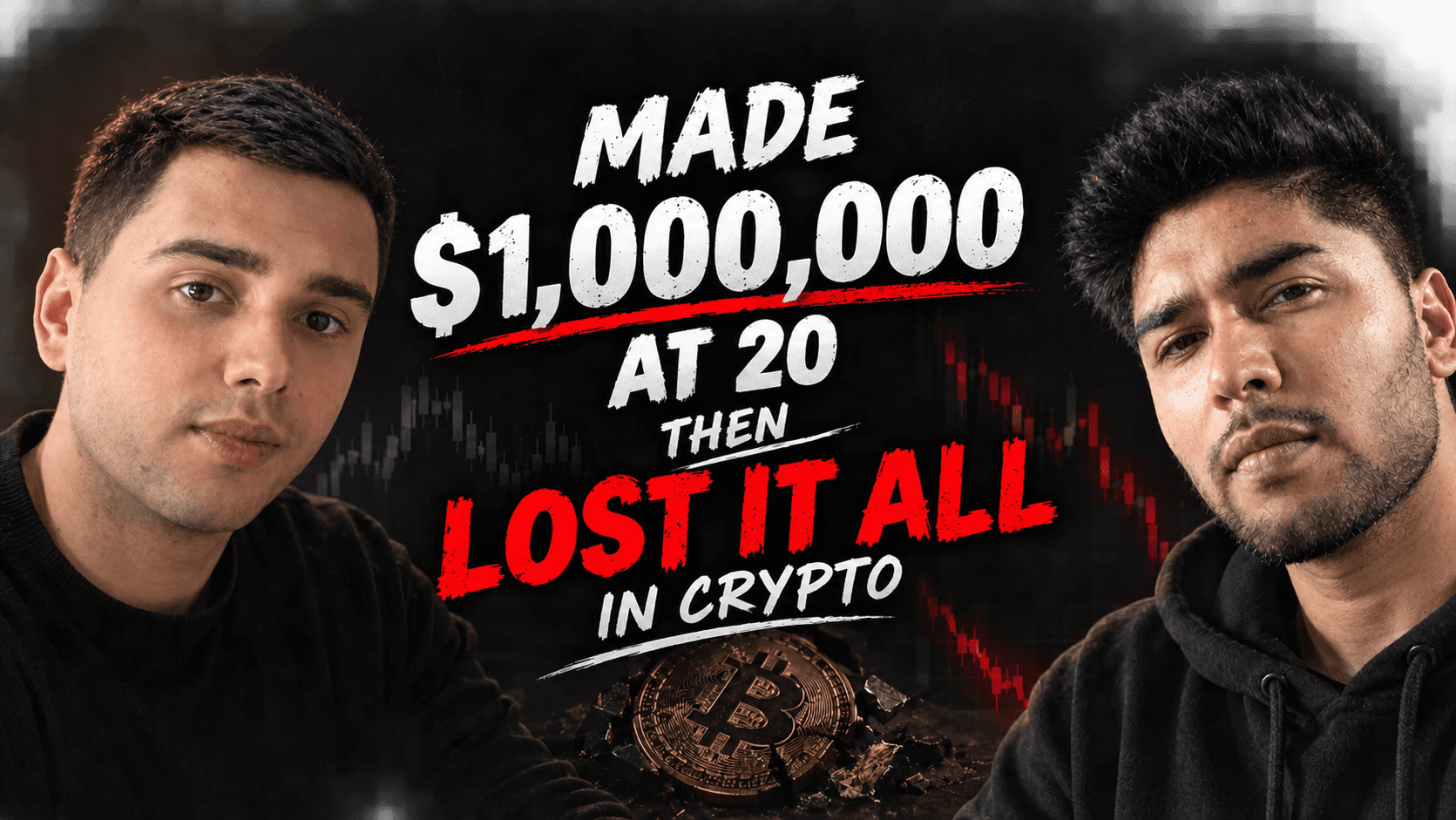 He Made $1 Million in His 20s. Then He Lost Almost Everything.